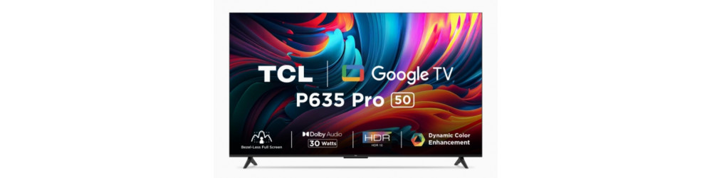 Television: TCL  (50 inches) Rs.31340 to Rs.32990